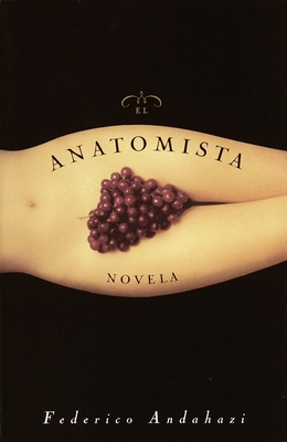 El Anatomista: Novela Cover Image