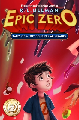 Epic Zero 8: Tales of a Colossal Boy Blunder