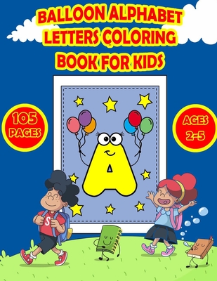 Letter Tracing Book For Kids: Handwriting Practice for Kids Ages 3-5 and  Preschoolers - Pen Control, Line Tracing, Shapes, Alphabet, Pre K to Kinder  (Kids Activity Books #31) (Paperback)
