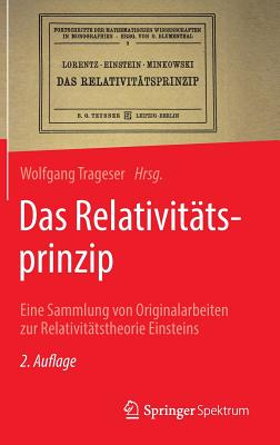 Das Relativitätsprinzip: Eine Sammlung Von Originalarbeiten Zur Relativitätstheorie Einsteins Cover Image