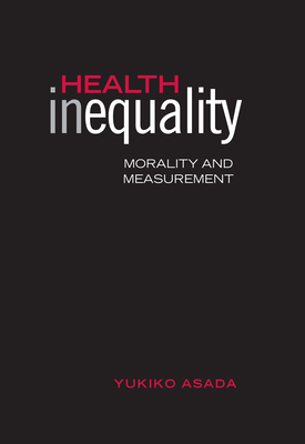 Health Inequality: Morality and Measurement Cover Image