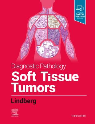 Diagnostic Pathology: Soft Tissue Tumors (Hardcover