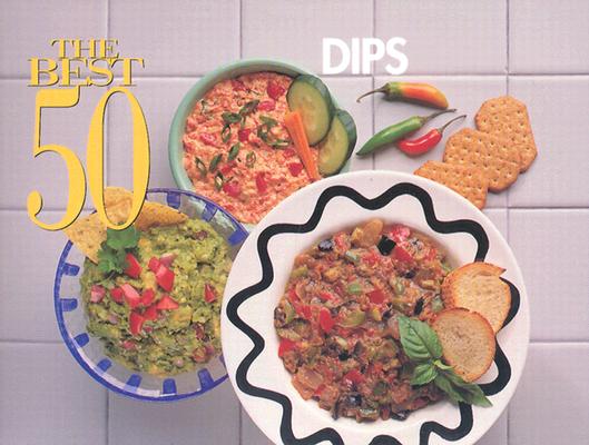 The Best 50 Dips Cover Image