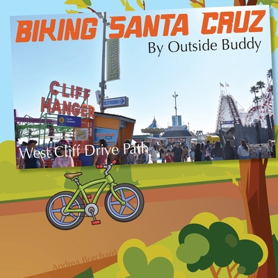 Biking Santa Cruz by Outside Buddy Cover Image