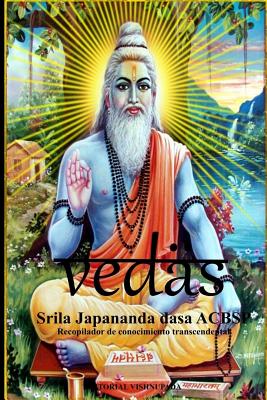 Vedas: Recopilación de conocimiento transcendental By Japananda Dasa Acbsp Cover Image