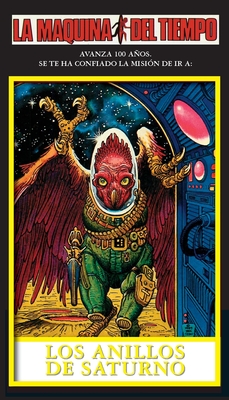 Los Anillos De Saturno: La Maquina del Tiempo