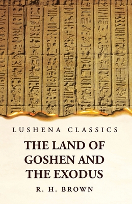 The Land of Goshen and the Exodus Cover Image