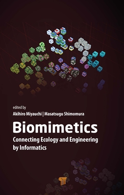 Biomimetics: Connecting Ecology and Engineering by Informatics Cover Image