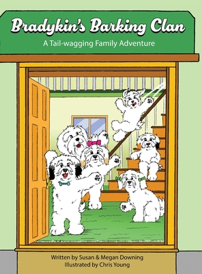 Bradykin's Barking Clan: A Tail-wagging Family Adventure Cover Image