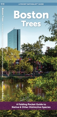 Boston Trees: A Folding Pocket Guide to Native & Other Distinctive Species (Pocket Naturalist Guide)