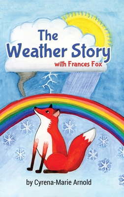 The Weather Story: With Frances Fox