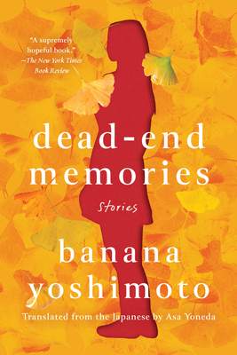 Cover Image for Dead-End Memories: Stories