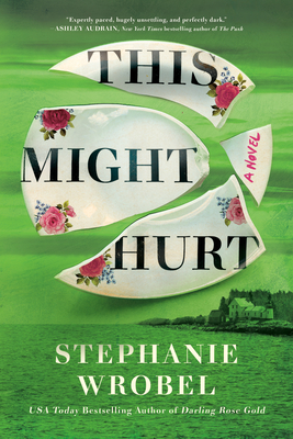 This Might Hurt By Stephanie Wrobel Cover Image