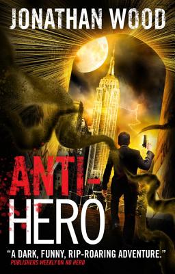 Cover for Anti-Hero (Arthur Wallace)
