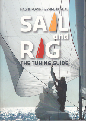 Sail and Rig: The Tuning Guide Cover Image