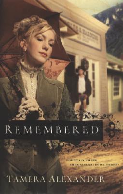 Cover for Remembered (Fountain Creek Chronicles #3)