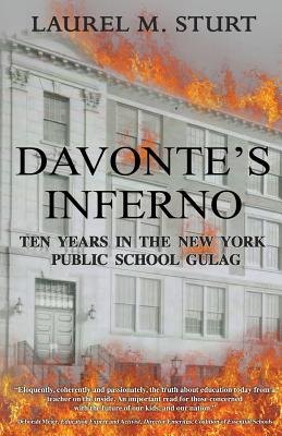 Davonte's Inferno: Ten Years in the New York Public School Gulag Cover Image