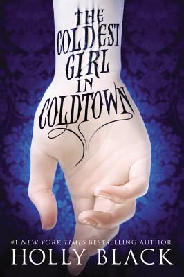 Cover Image for The Coldest Girl in Coldtown