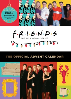 Friends: The Official Advent Calendar, Volume 2 By Insight Editions Cover Image