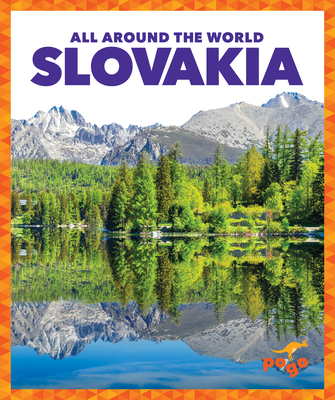 Slovakia (All Around the World) By Spanier Kristine Mlis Cover Image