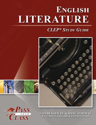 English Literature CLEP Test Study Guide By Passyourclass Cover Image