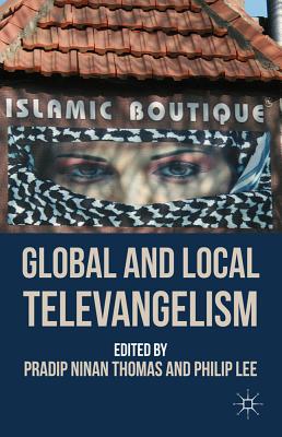 Global and Local Televangelism Cover Image