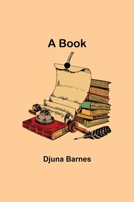 A Book By Djuna Barnes Cover Image