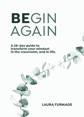 Begin Again By Laura Furmage Cover Image