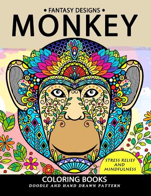 Monkey Coloring Book: Stress-relief Coloring Book For Grown-ups Cover Image