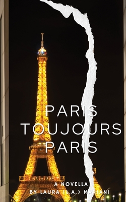 Paris Toujours Paris By Laura Mariani Cover Image