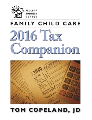 Cover for Family Child Care 2016 Tax Companion