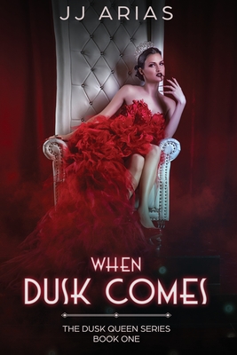 When Dusk Comes Book One In The Dusk Queen Series Paperback The Book Stall