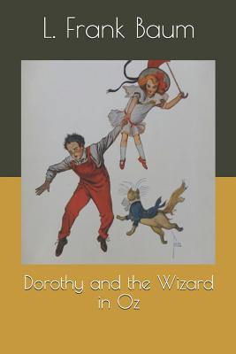 Dorothy and the Wizard in Oz
