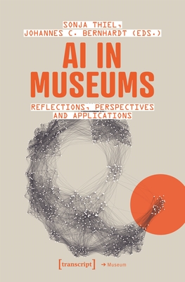 AI in Museums: Reflections, Perspectives and Applications Cover Image