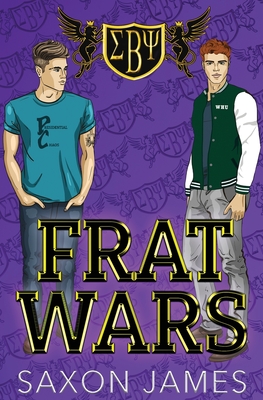 Frat Wars: Presidential Chaos By Saxon James Cover Image