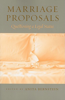 Marriage Proposals: Questioning a Legal Status Cover Image