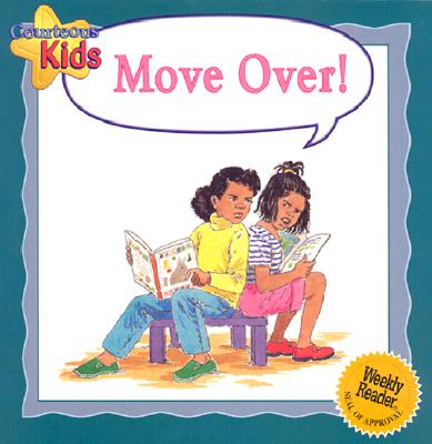 Move Over! (Courteous Kids) By Janine Amos Cover Image