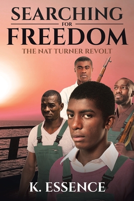 Searching for Freedom: The Nat Turner Revolt Cover Image