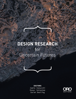 Design Research for Uncertain Futures Cover Image
