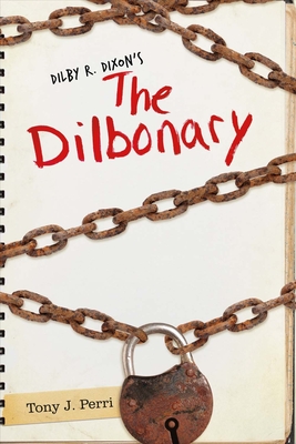 Cover for Dilby R. Dixon's the Dilbonary