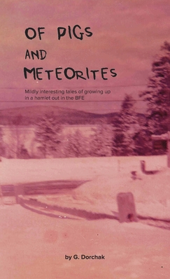 Of Pigs and Meteorites Cover Image