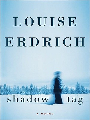 Shadow Tag: A Novel