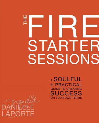 Cover for The Fire Starter Sessions