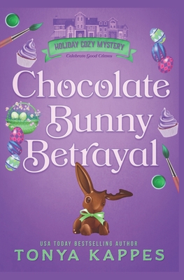 Cover for Chocolate Bunny Betrayal