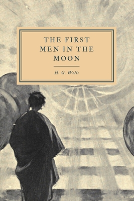 The First Men in the Moon