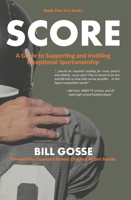 A Guide to Supporting and Instilling Exceptional Sportsmanship (SCORE #1) Cover Image