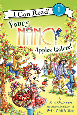 Fancy Nancy: Apples Galore! (I Can Read Level 1) Cover Image