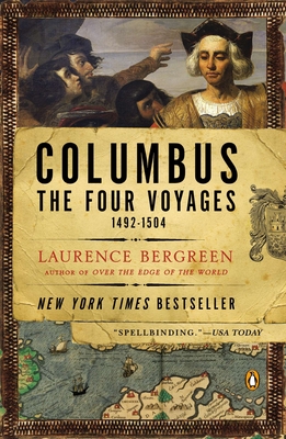 Columbus: The Four Voyages, 1492-1504 By Laurence Bergreen Cover Image