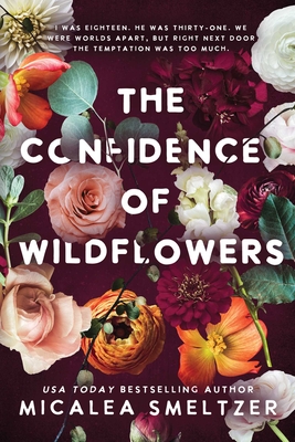 The Confidence of Wildflowers: Wildflower Duet (Wildflower Series #1) Cover Image