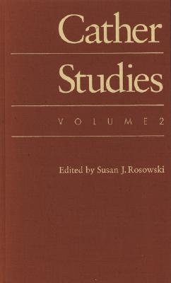 Cather Studies, Volume 14: Unsettling Cather (Cather Studies ...